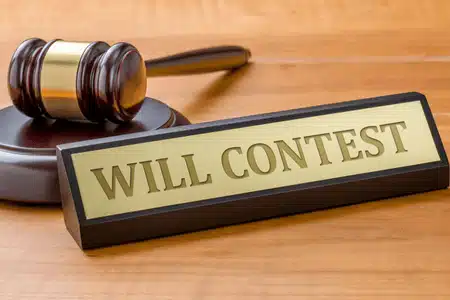 Sign reading “Will Contest” relates to how long do you have to contest a will in Texas